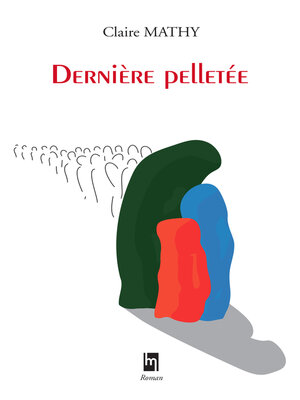 cover image of Dernière pelletée